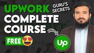 Upwork Course 2024 Complete Course In 1 Video  Zero to Hero In 3 Hours