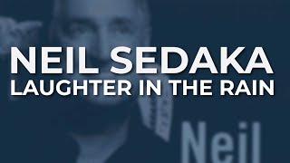 Neil Sedaka - Laughter In The Rain Official Audio