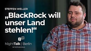 Landwirt Weller „BlackRock will unser Land stehlen“  Im Gespräch mit Petr Bystron  NightTalk