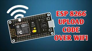 ESP 8266 Nodemcu Uploading code over wifi  ESP OTA UPDATE