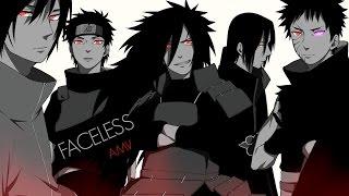 Naruto「AMV」Uchiha Clan - Faceless  ᴴᴰ