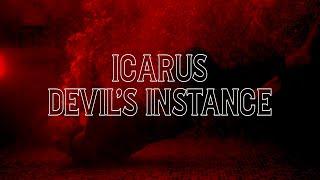 Icarus - Devils Instance