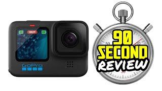 GoPro Hero 11 Review in 90 Seconds