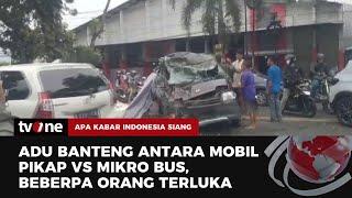 Mobil Pikap Adu Banteng Dengan Mikro Bus di Jalur Mudik  AKIS tvOne