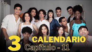 Calendario Temporada 3 Capítulo 11