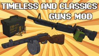 Обзор мода Timeless and Classics GunsДОПОЛНЕНИЕ К МОДУ MrCrayfishs Gun