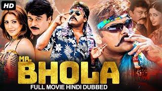 Chiranjeevis MR. BHOLA - Hindi Dubbed Full Movie  Rimi Sen Tabu Prakash Raj  South Movie