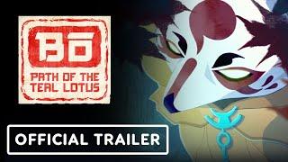 Bo Path of the Teal Lotus - Official Announcement Trailer