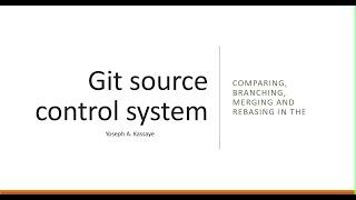 Part 1 Comparing Branching Merging Git source control system in Amharic Language