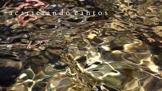 ACARICIANDO CANTOS  Microdocumental río Aragón Pirineos  Video-terapia Movimientos esenciales.