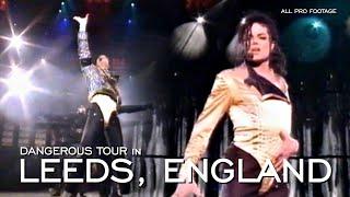 Michael Jackson - Live in Leeds Dangerous Tour All Pro Footage August 16th 1992