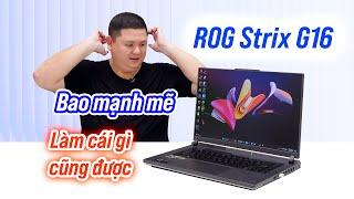 Vẻ đẹp của sự ngầu và trâu Asus ROG Strix G16