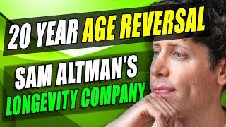 How Sam Altman will Reverse your Age by 2025 Retro Biosciences