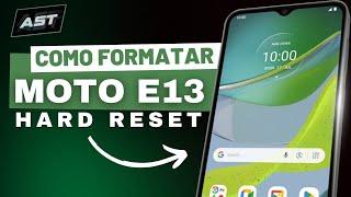 COMO FORMATAR MOTO E13  HARD RESET MOTO E13  MOTOROLA E13