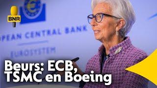 Beurs ECB-renteverlagingen TSMC-cijfers en reddingsplan Boeing