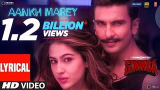 SIMMBA Aankh Marey Lyrical  Ranveer Singh Sara Ali Khan  Tanishk Bagchi Mika SinghNehaKumar S