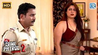 एक ऐसा हादसा जिसने पूरी पुलिस टीम को हिला कर रख दिया  Best Of Crime Patrol  Latest Episode