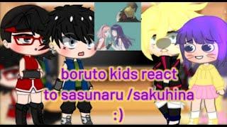 boruto kids react to sasunarusakuhina part 11? creds in vid 