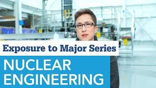 What is Nuclear Engineering?