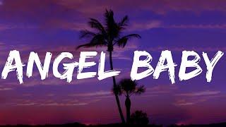 Angel Baby - Troye Sivan Lyrics Justin Bieber One Direction Stephen Sanchez