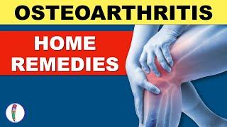 Osteoarthritis treatment  Osteoarthritis Home Remedies  Arthritis Treatment  Joint Pain Treatment