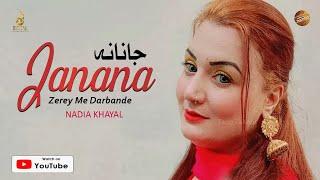 Pashto New Tappay 2023  Janana Zerey Me Darbande  Nadia Khayal