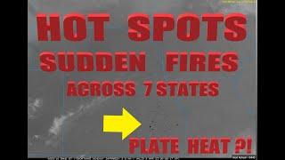 4072023 -- Major fires break out across 7 states  Midwest USA -- Hot Spots turn to fires