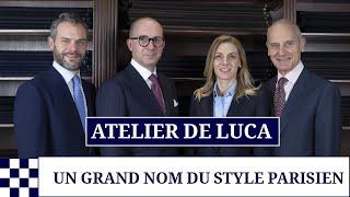 Un grand nom du sur-mesure à Paris  Atelier de Luca