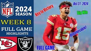 Kansas City Chiefs vs Las Vegas Raiders  WEEK 8  Full Game Oct 272024 NFL Today NFL HIGHLIGHTS