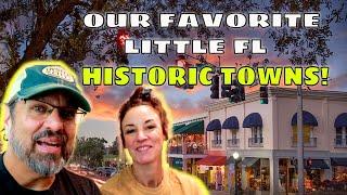 Our Top 5  Historic Florida Towns  RV life in Florida