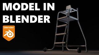 Modeling The Lifeguard Chair - Blender Tutorial