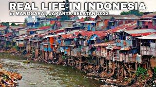 KEHIDUPAN NYATA di TEPIAN SUNGAI CILIWUNG MANGGARAIJAKARTA SELATAN Indonesia  WALK SLUM JAKARTA