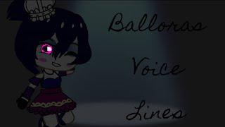 Ballora’s Voice Lines  SL  Fnaf