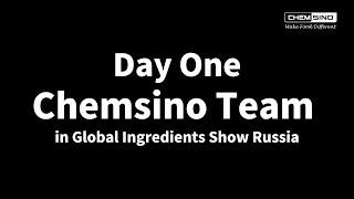 Day One Chemsino Highlights from Global Ingredients Show Russia