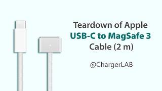 Quick & Easy  Latest Teardown of Apple USB-C to MagSafe 3 Cable 2 m