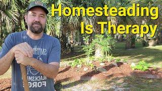 Homesteading as Therapy For Anxiety and Fear