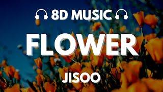 JISOO - ‘꽃FLOWER’  8D Audio 