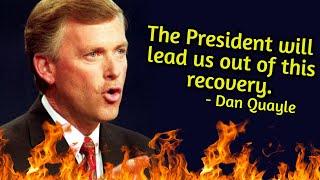 The Incredible Quotes of Dan Quayle the Worst US Vice President Ever