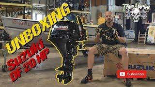 UNBOXING 2019 SUZUKI DF 20 Outboard