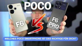 Poco F6 Pro vs. Poco F6 - Welches Poco Smartphone ist das Richtige für Dich? I deutsch I 2024
