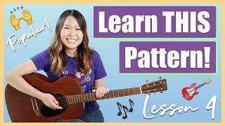 Guitar Lessons for Beginners Episode 4 - Learn One of the MOST POPULAR Guitar Strumming Patterns