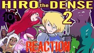 Hiro the Dense 2 - Even Denser Shonen Protagonist - Reaction