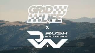 RUSH Grid Life 2024 Preview