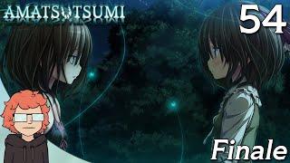 Amatsutsumi FINALE Part 54 - Saving Hotaru True Ending