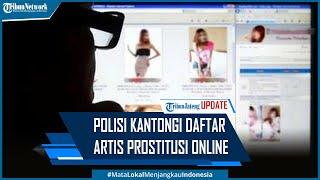 Polisi Kantongi Daftar Artis Terlibat Prostitusi Online Buntut Kasus Cassandra Angelie
