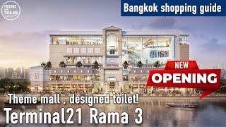 Terminal 21 Rama 3 ENG New Opening Mall in Bangkok - Good Value FOOD COURT and THEME TOILET