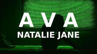 Natalie Jane - AVA Lyrics who tf is Ava is she the other girl