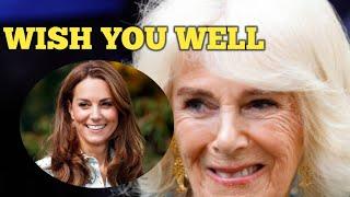 Queen Camillas emotional message to Catherine as she battles cancer goes viral wish you well