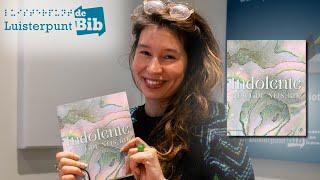 Dewi de Nijs Bik leest Indolente in voor Luisterpuntbibliotheek