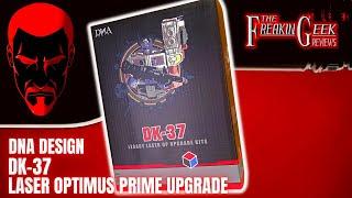 DNA Design DK-37 Legacy Laser Optimus Prime UPGRADE KIT EmGos Transformers Reviews N Stuff